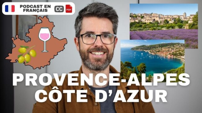 guide complet sur la région provence alpes côte d’azur